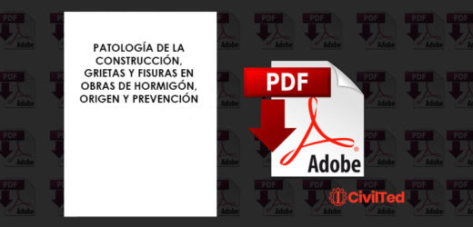 Patología de la Construcción, Grietas y Fisuras en Obras de Hormigón, Origen y Prevención | PDF